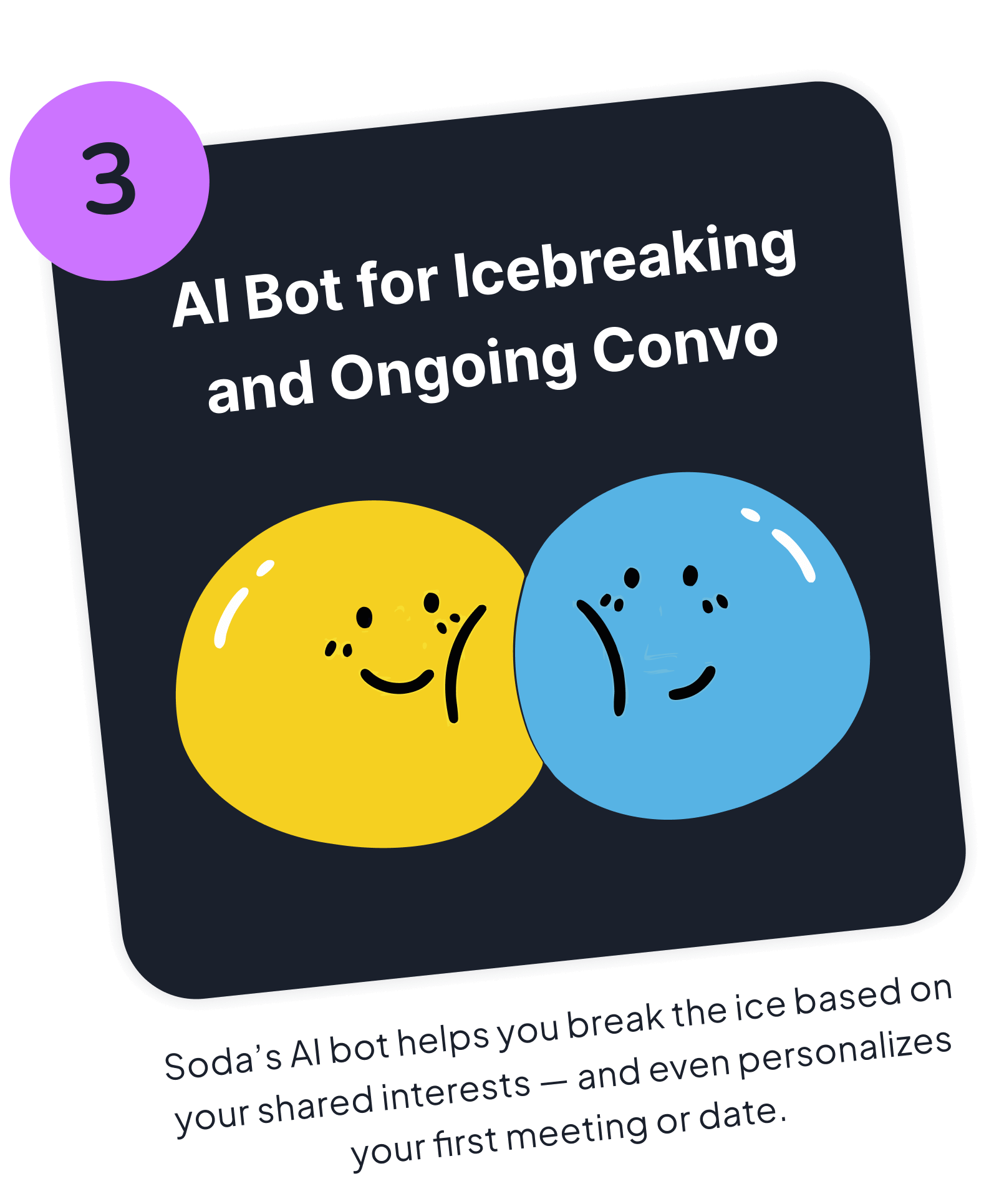 AI Bot for Icebreaking and Ongoing Convo